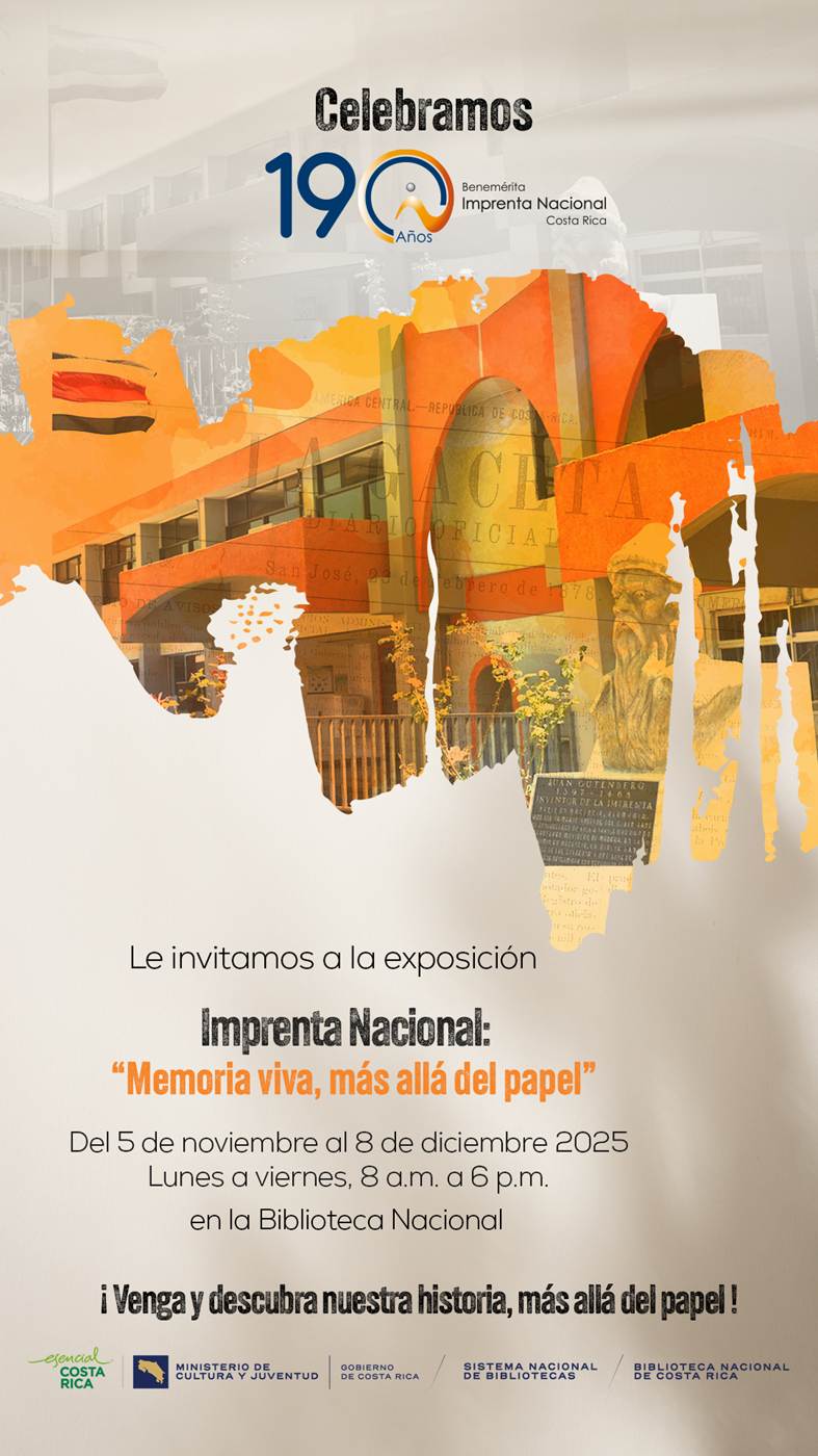Anuncio de la exposici&oacute;n "Imprenta Nacional: Memoria viva, m&aacute;s all&aacute; del papel", del 5 de noviembre al 8 de diciembre 2025 en la Biblioteca Nacional.